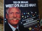 ted de braak - weet d'r alles van!  16mrt, 7 inch, Single, Ophalen of Verzenden, Zo goed als nieuw