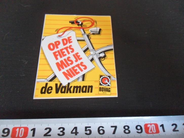 sticker Op de fiets mis je niets DE VAKMAN BOVAG, Verzamelen, Stickers, Zo goed als nieuw, Ophalen