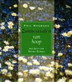 Zonnestralen van hoop met foto's van Werner Richner, Phil Bo, Ophalen of Verzenden, Zo goed als nieuw, Overige onderwerpen, Achtergrond en Informatie