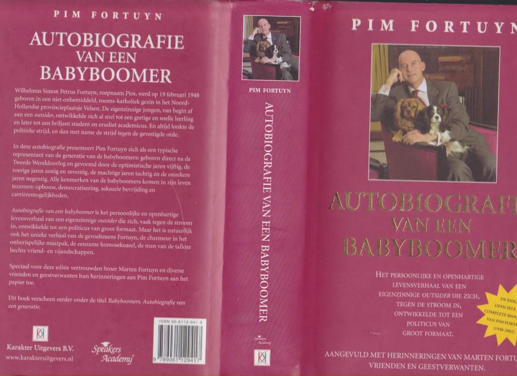 Fortuyn, Pim Fortuyn, Autobiografie van een babyboomer, Ophalen of Verzenden, Zo goed als nieuw, Pim Fortuyn ea, Politiek