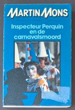 Inspecteur Perquin en de carnavalsmoord - Martin Mons, Ophalen of Verzenden, Gelezen