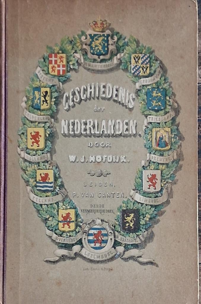 Geschiedenis der Nederlanden.  W.J.Hofdijk. 1876. HC., Ophalen, 20e eeuw of later, Gelezen, W.J. Hofdijk.