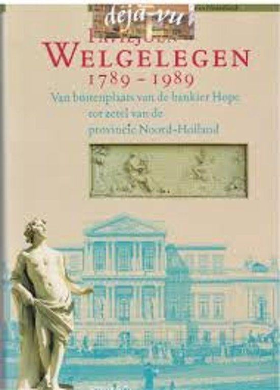 Paviljoen Welgelegen 1789-1989, Ophalen of Verzenden, 17e en 18e eeuw, Zo goed als nieuw