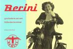Berini – Geschiedenis van een Hollandse brommer, Ophalen of Verzenden, Nieuw, Algemeen