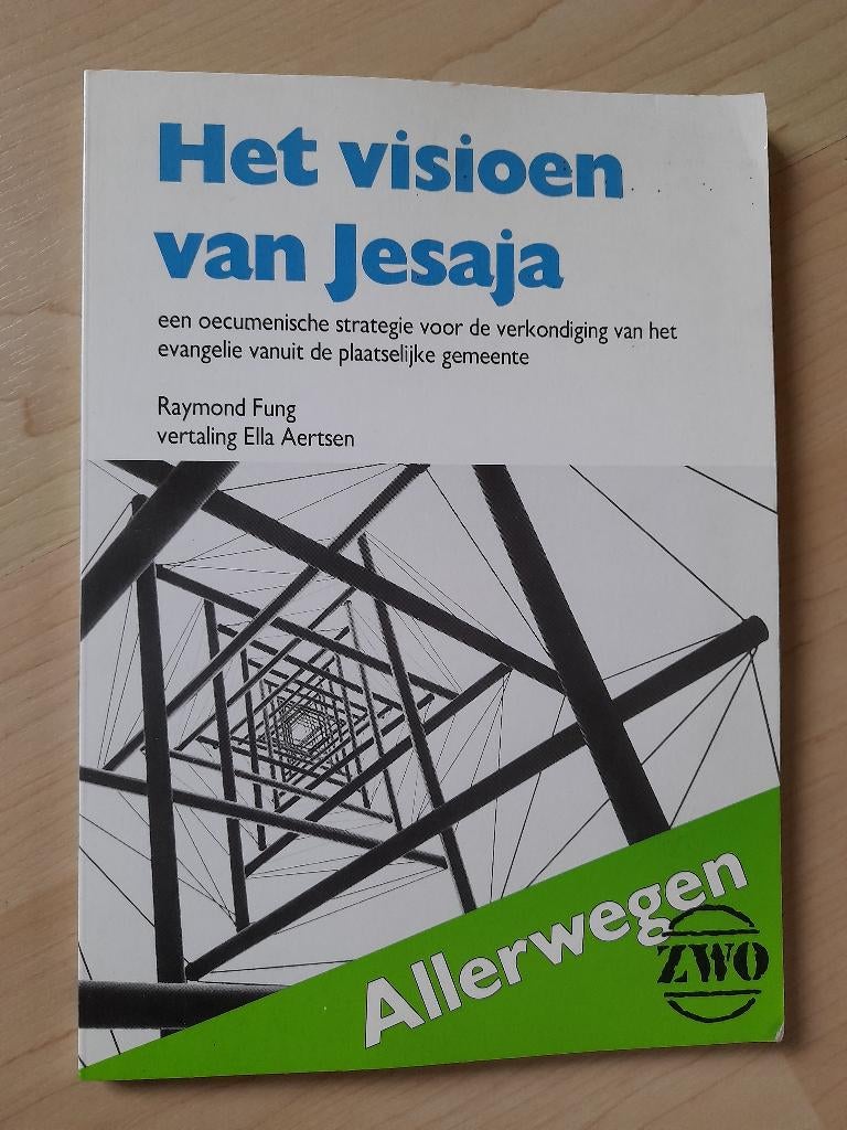 HET VISIOEN VAN JESAJA Raymond Fung, Boeken, Ophalen of Verzenden, Gelezen