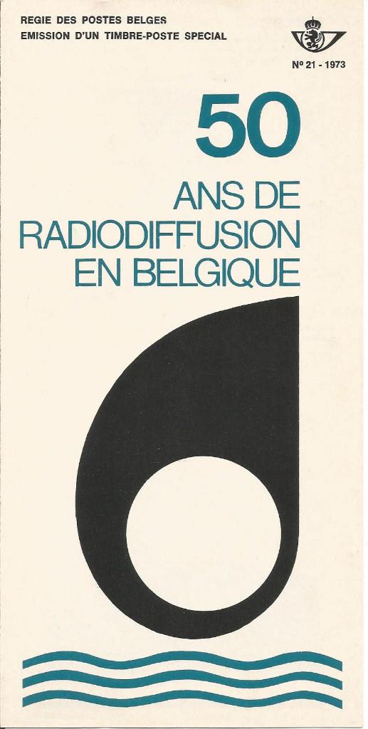 FDC 21/1973 BELGIË 26-11-73 50 j. Belgische Radio 4 Fr (FR), Met stempel, Ophalen of Verzenden, Gestempeld, 1e dag stempel