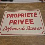 Oud metalen bord "PROPRIÉTÉ PRIVÉE", Ophalen