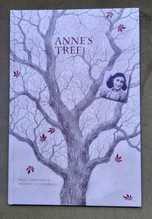 Irene Cohen-Janca - Anne's tree, Fictie algemeen, Zo goed als nieuw, Irene Cohen-Janca; Maurizio A.C. Quarello, Ophalen of Verzenden