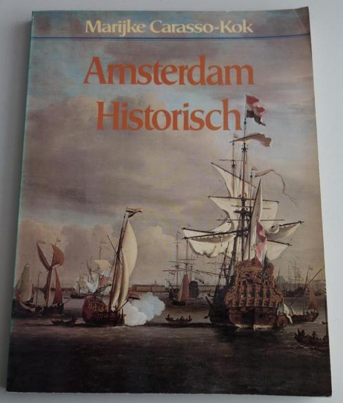 Amsterdam Histotisch, Boeken, Geschiedenis | Stad en Regio, Zo goed als nieuw, 14e eeuw of eerder, Ophalen of Verzenden