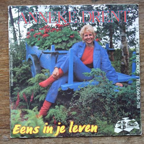 Anneke Drent   ---   Eens in je leven, Cd's en Dvd's, Vinyl Singles, Nederlandstalig, Ophalen of Verzenden
