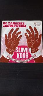Zangeres Zonder Naam - Slavenkoor 1972 Telstar, Gebruikt, 7 inch, Single, Ophalen of Verzenden