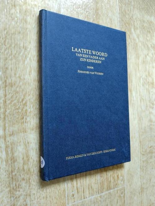 Nr. 408 Johannes van Vuuren, Laatste woord van een vader, Boeken, Godsdienst en Theologie, Gelezen, Christendom | Protestants