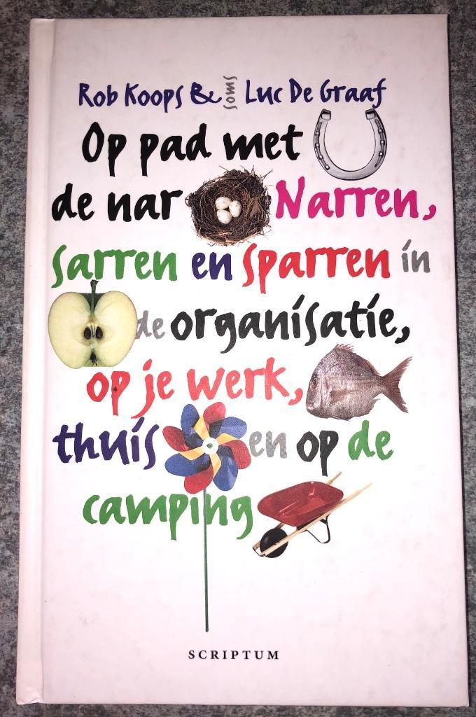 Boek - Op pad met de nar - Rob Koops en Luc de Graaf, Boeken, Studieboeken en Cursussen, Gelezen, HBO, Alpha, Verzenden