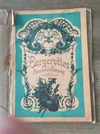 Heel oude vintage Franse piano bladmuziek Bergerettes, Muziek en Instrumenten, Bladmuziek, Overige soorten, Piano, Ophalen of Verzenden