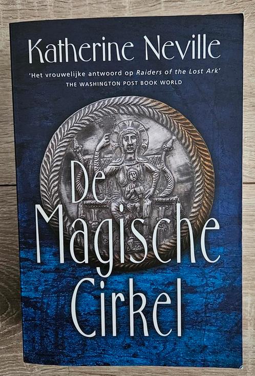 Katherine Neville - De Magische Cirkel, Boeken, Thrillers, Zo goed als nieuw, Ophalen of Verzenden