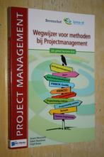 Wegwijzer voor methoden bij projectmanagement 2e druk 2017, Ophalen of Verzenden, Zo goed als nieuw