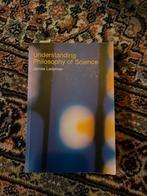 Understanding Philosophy of Science - James Ladyman, Ophalen of Verzenden, Gelezen, Logica of Wetenschapsfilosofie