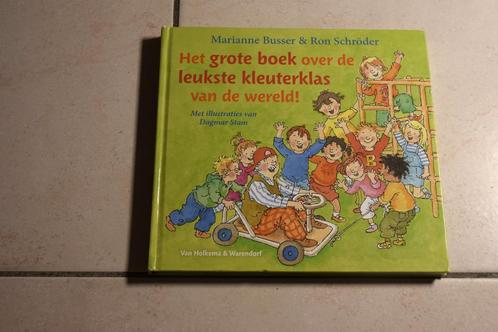 Het grote boek over de leukste kleuterklas van de wereld! /, Boeken, Kinderboeken | Kleuters, Gelezen, Fictie algemeen, Jongen of Meisje