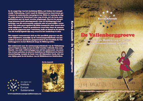 Mergelgroeve Sibbe Vallenberg, Boeken, Geschiedenis | Stad en Regio, Nieuw, 15e en 16e eeuw, Ophalen of Verzenden