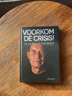 Voorkom de Crisis! - De Methode Ton Boot, Boeken, Ophalen, Gelezen, Overige