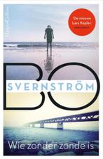 Bo Svernström - Wie zonder zonde is - Carl Edson 2, Boeken, Thrillers, Verzenden, Zo goed als nieuw, Bo Svernström, Nederland