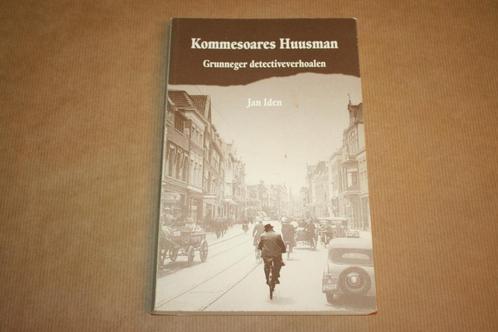 Kommesoares Huusman - Grunneger Detectiverhoalen - Jan Iden, Boeken, Streekboeken en Streekromans, Gelezen, Ophalen of Verzenden