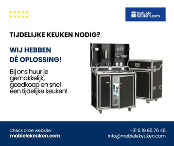 Verbouwen? huur MobieleKeuken al vanaf 1 week te huur. beschikbaar voor biedingen