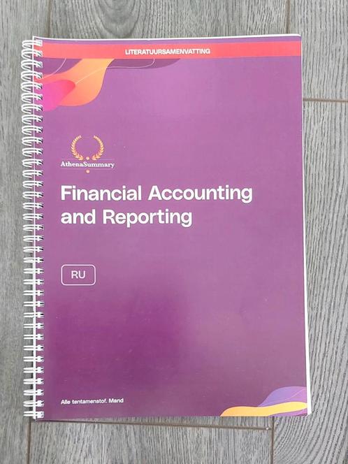 Financial Accounting and Reporting - Athena Summary, Boeken, Studieboeken en Cursussen, Ophalen of Verzenden