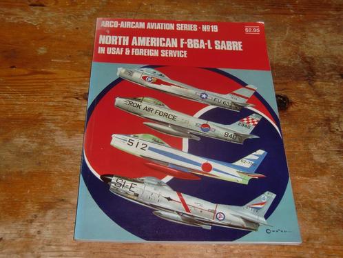 North American F-86A-L Sabre in USAF en foreign service, Verzamelen, Luchtvaart en Vliegtuigspotten, Zo goed als nieuw, Boek of Tijdschrift