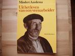 Uit het leven van een Veenarbeider, Mindert Aardema, 20e eeuw of later, Ophalen of Verzenden, Zo goed als nieuw, Mindert Aardema