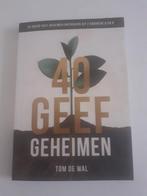 40 geef geheimen - Tom de Wal, Boeken, Ophalen, Nieuw