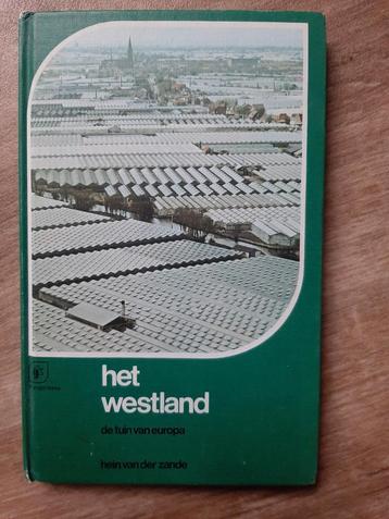 Het Westland - Hein van der Zande beschikbaar voor biedingen
