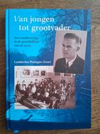 Lambertus Portegies Zwart. Van jongen tot grootvader, Ophalen of Verzenden, Zo goed als nieuw