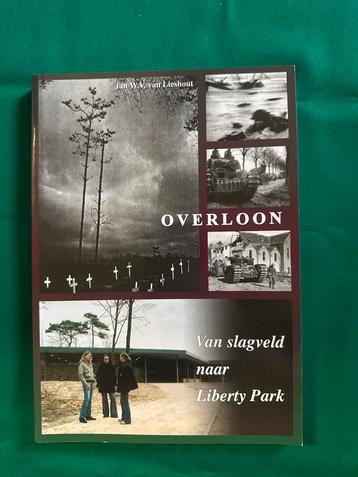 Overloon: Van slagveld naar Liberty Park beschikbaar voor biedingen