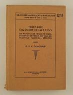 Gonggrijp, G.F.E. - Friesche eigenerfdenwapens, Boeken, Ophalen of Verzenden, Gelezen