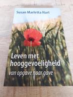 Susan Marletta-Hart - Leven met hooggevoeligheid., Boeken, Ophalen, Zo goed als nieuw, Susan Marletta-Hart