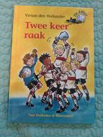 Vivian den Hollander. De Effies. Twee keer raak. Avi E3, Boeken, Ophalen of Verzenden, Zo goed als nieuw