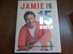 Jamie in 15 minuten, als nieuw, Jamie Oliver, Boeken, Ophalen of Verzenden, Zo goed als nieuw