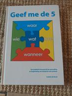 Colette de Bruin - Geef me de 5, Sociale wetenschap, Ophalen of Verzenden, Zo goed als nieuw, Colette de Bruin