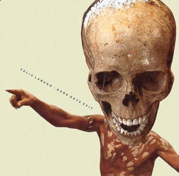 Gevraagd: CD van Felix Laband - Dark Days Exit beschikbaar voor biedingen