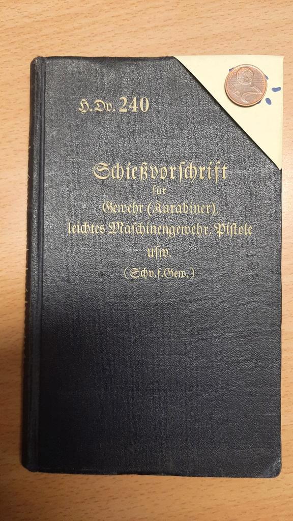 H.Dv.240 Schiessvorschrift (Duitsland WW2), Verzamelen, Militaria | Tweede Wereldoorlog, Landmacht, Boek of Tijdschrift, Duitsland