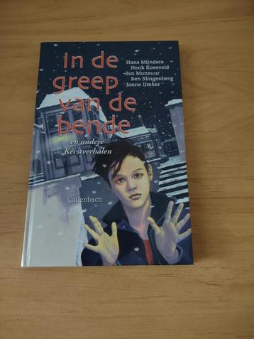 In de greep van de bende ea kerstverhalen- diverse auteurs beschikbaar voor biedingen