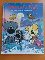 Woezel & Pip: Op zoek naar de Sloddervos!, Ophalen of Verzenden, Zo goed als nieuw, Guusje Nederhorst, Fictie algemeen