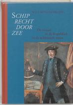 Schip recht door zee. De octant en sextant in Nederland in d, Boeken, 17e en 18e eeuw, Zo goed als nieuw, Verzenden