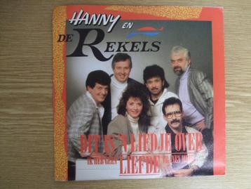 HANNY EN DE REKELS    DIT IS 'N LIEDJE OVER LIEFDE / IK HEB  beschikbaar voor biedingen