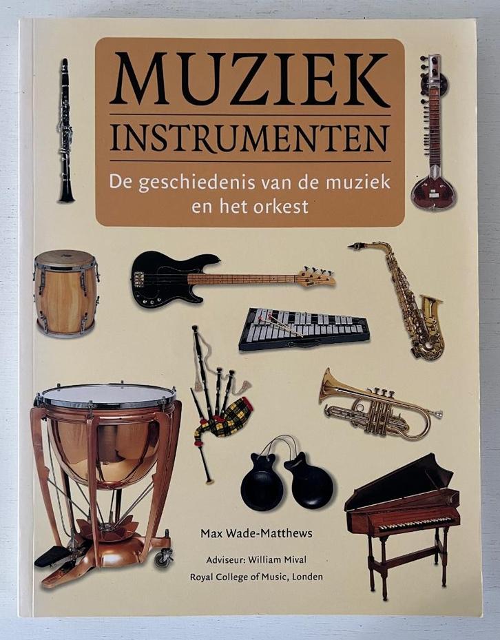 Muziek Instrumenten - Max Wade-Matthews, Boeken, Muziek, Zo goed als nieuw, Artiest, Ophalen of Verzenden