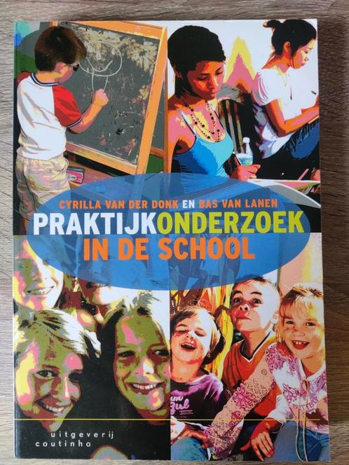 Cyrilla van der Donk - Praktijkonderzoek in de school, Boeken, Wetenschap, Zo goed als nieuw, Ophalen of Verzenden