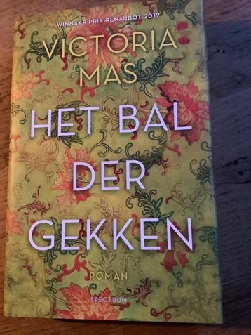 Victoria Mas, Het bal der gekken beschikbaar voor biedingen