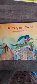Het vergeten Pietje - Ingrid en Dieter Schubert, Ophalen of Verzenden, Gelezen, Ingrid en Dieter Schubert, Fictie algemeen