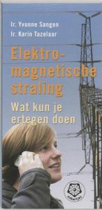 Yvonne Sangen Elektromagnetische straling Wat kun je er teg, Nieuw, Verzenden